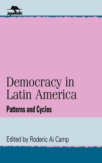 Abbildung von: Democracy in Latin America - Rowman & Littlefield Publishers