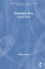 Cover: Translation Sites - Routledge