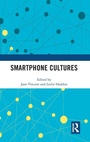 Cover: Smartphone Cultures - Routledge