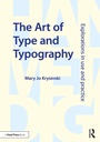 Cover: The Art of Type and Typography - Routledge