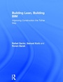 Cover: Building Lean, Building BIM - Routledge