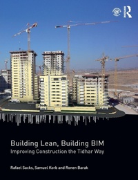 Enlarge image Cover: Building Lean, Building BIM - Routledge