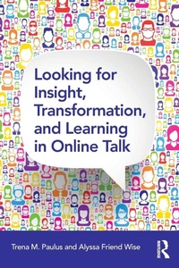 Enlarge image Cover: Looking for Insight, Transformation, and Learning in Online Talk - Routledge