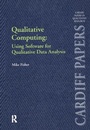 Cover: Qualitative Computing: Using Software for Qualitative Data Analysis - Routledge