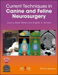 Abbildung von: Current Techniques in Canine and Feline Neurosurgery - Wiley-Blackwell