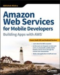 Cover: Amazon Web Services for Mobile Developers - Sybex