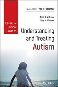 Enlarge image Cover: Essential Clinical Guide to Understanding and Treating Autism - Wiley