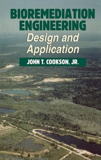 Enlarge image Cover: Bioremediation Engineering: Design and Applications - McGraw-Hill Inc.,US