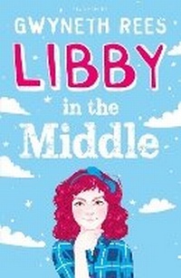Enlarge image Cover: Libby in the Middle - Bloomsbury Childrens Books