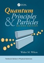 Cover: Quantum Principles and Particles, Second Edition - CRC Press