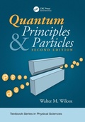 Cover: Quantum Principles and Particles, Second Edition - CRC Press