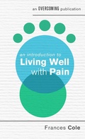 Cover: An Introduction to Living Well with Pain - Robinson