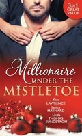Cover: Millionaire Under The Mistletoe - Mills & Boon