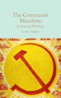 Cover: The Communist Manifesto & Selected Writings - Macmillan Collector's Library
