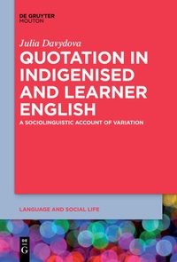 Abbildung von: Quotation in Indigenised and Learner English - De Gruyter Mouton