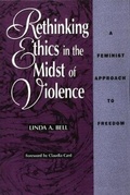 Cover: Rethinking Ethics in the Midst of Violence - Rowman & Littlefield