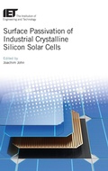 Cover: Surface Passivation of Industrial Crystalline Silicon Solar Cells - Institution of Engineering and Technology