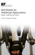 Cover: Soft Robots for Healthcare Applications - Institution of Engineering and Technology