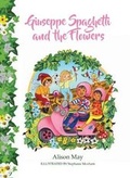 Cover: Giuseppe Spaghetti and the Flowers - ADA Publishing