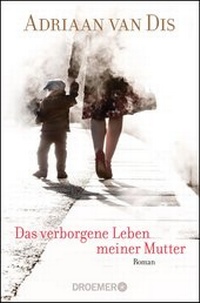 Enlarge image Cover: Das verborgene Leben meiner Mutter - Droemer