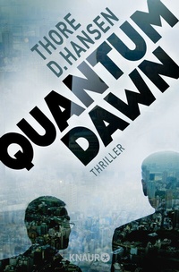 Abbildung von: Quantum Dawn - Knaur