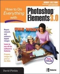 Cover: How to Do Everything with Photoshop(R) Elements 3.0 - McGraw-Hill Professional