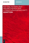 Cover: Grundthemen der Literaturwissenschaft: Adaption - De Gruyter