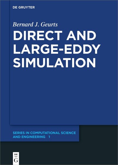 Abbildung von: Direct and Large-Eddy Simulation - De Gruyter