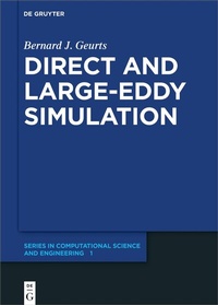 Abbildung von: Direct and Large-Eddy Simulation - De Gruyter