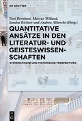 Cover: Quantitative Ans&auml;tze in den Literatur- und Geisteswissenschaften - De Gruyter