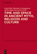 Cover: Time and Space in Ancient Myth, Religion and Culture - De Gruyter