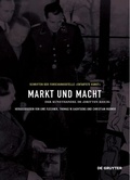 Cover: Markt und Macht - De Gruyter