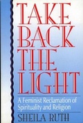 Cover: Take Back the Light - Rowman & Littlefield Publishers
