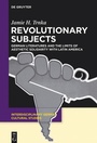 Cover: Revolutionary Subjects - De Gruyter