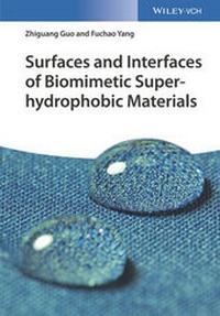 Abbildung von: Surfaces and Interfaces of Biomimetic Superhydrophobic Materials - Wiley-VCH