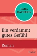 Cover: Ein verdammt gutes Gef&uuml;hl - Fischer Taschenbuch