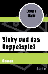 Abbildung von: Vicky und das Doppelspiel - Fischer Taschenbuch
