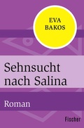 Cover: Sehnsucht nach Salina - Fischer Taschenbuch
