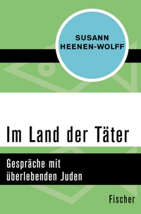 Enlarge image Cover: Im Land der Täter - Fischer Taschenbuch