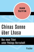 Cover: Chinas Sonne &uuml;ber Lhasa - Fischer Taschenbuch