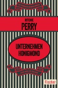 Cover: Unternehmen Honigmond - Fischer Taschenbuch