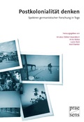 Cover: Postkolonialit&auml;t denken - Spektren germanistischer Forschung in Togo - Praesens Verlag