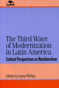Abbildung von: The Third Wave of Modernization in Latin America - Rowman & Littlefield