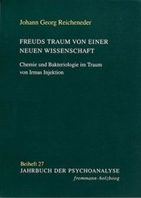 Abbildung von: Freuds Traum von einer neuen Wissenschaft - frommann-holzboog