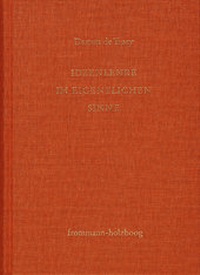 Abbildung von: Antoine Louis Claude Destutt de Tracy: Grundzüge einer Ideenlehre / Band I: Ideenlehre im eigentlichen Sinne - frommann-holzboog