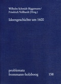 Cover: Ideengeschichte um 1600 - frommann-holzboog