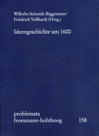 Abbildung von: Ideengeschichte um 1600 - frommann-holzboog