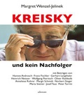 Cover: Kreisky und kein Nachfolger - Carl Ueberreuter Verlag