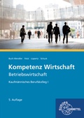 Cover: Kompetenz Wirtschaft - Betriebswirtschaft - Europa-Lehrmittel