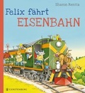 Cover: Felix f&auml;hrt Eisenbahn - Gerstenberg